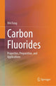 Book cover of: Carbon Fluorides. By: Wei Feng