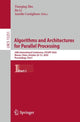 Book cover of: Algorithms and Architectures for Parallel Processing. By: Tianqing Zhu