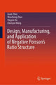 Book cover of: Design, Manufacturing, and Application of Negative Poisson’s Ratio Structure. By: Guan Zhou