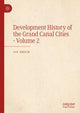 Book cover of: Development History of the Grand Canal Cities - Volume 2. By: Liu Shilin