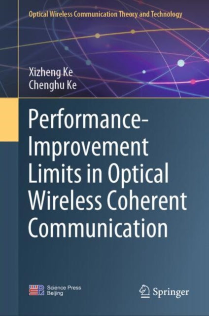 Book cover of: Performance-Improvement Limits in Optical Wireless Coherent Communication
