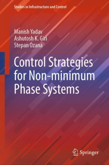 Book cover of: Control Strategies for Non-minimum Phase Systems