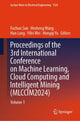 Book cover of: Proceedings of the 3rd International Conference on Machine Learning, Cloud Computing and Intelligent Mining (MLCCIM2024). By: Fuchun Sun