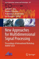 Book cover of: New Approaches for Multidimensional Signal Processing. By: Lakhmi C. Jain