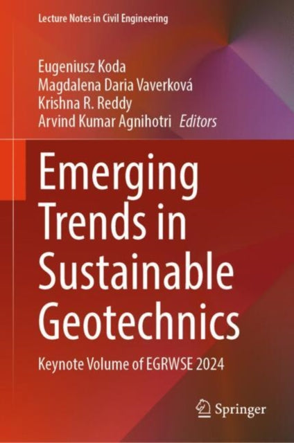 Book cover of: Emerging Trends in Sustainable Geotechnics