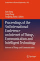 Book cover of: Proceedings of the 3rd International Conference on Internet of Things, Communication and Intelligent Technology. By: Jian Dong