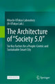 Book cover of: Architecture of “Society 5.0”. By: Hitachi-UTokyo Laboratory (H-UTokyo Lab)