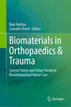 Book cover of: Biomaterials in Orthopaedics & Trauma. By: Raju Vaishya