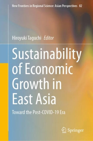 Sustainability of Economic Growth in East Asia