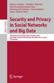 Book cover of: Security and Privacy in Social Networks and Big Data. By: Mousa Al-kfairy