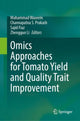 Book cover of: Omics Approaches for Tomato Yield and Quality Trait Improvement