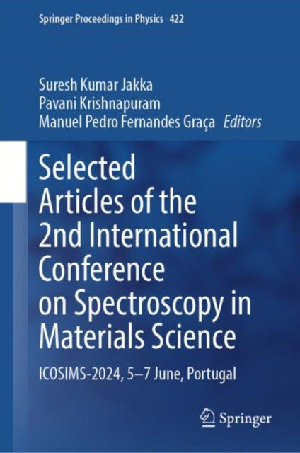 Selected Articles of the 2nd International Conference on Spectroscopy in Materials Science