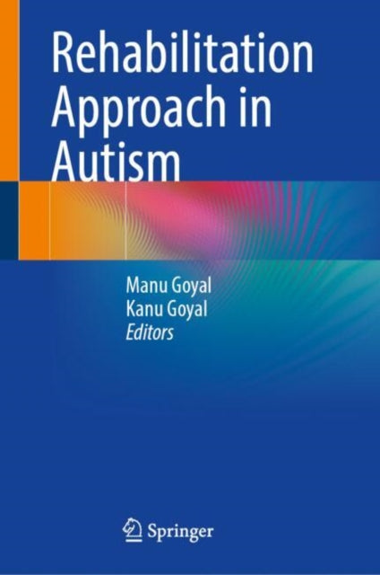 Book cover of: Rehabilitation Approach in Autism