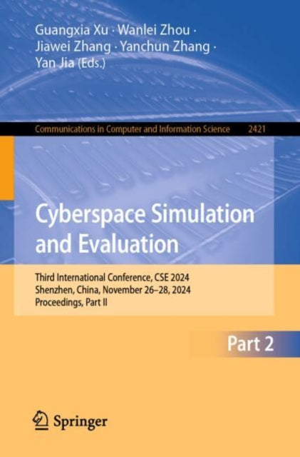 Book cover of: Cyberspace Simulation and Evaluation