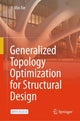 Book cover of: Generalized Topology Optimization for Structural Design