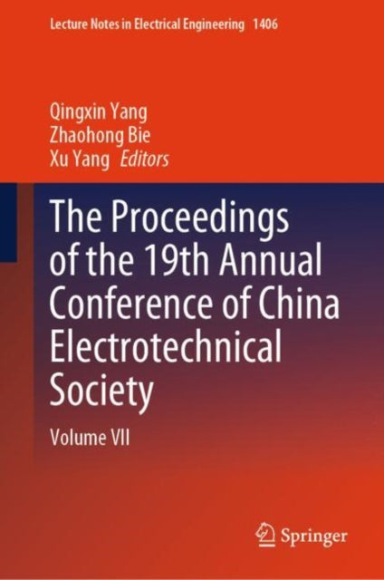 Book cover of: Proceedings of the 19th Annual Conference of China Electrotechnical Society