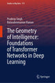 Book cover of: Geometry of Intelligence: Foundations of Transformer Networks in Deep Learning