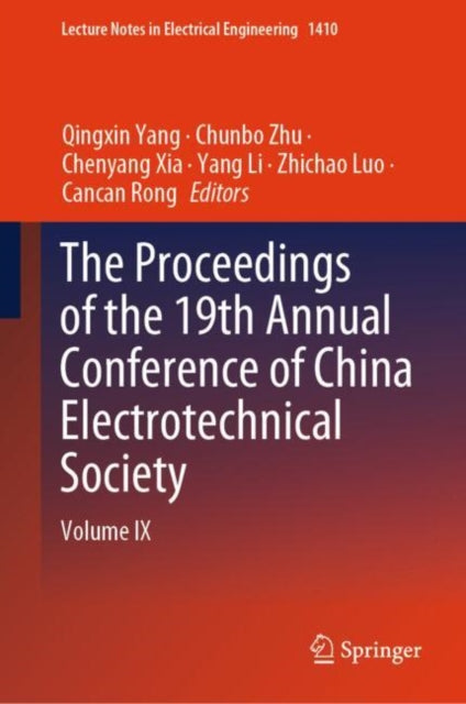 Book cover of: Proceedings of the 19th Annual Conference of China Electrotechnical Society
