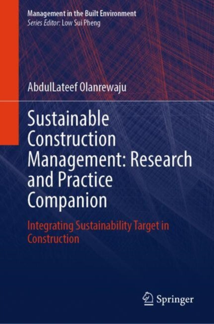 Book cover of: Sustainable Construction Management: Research and Practice Companion