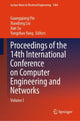 Book cover of: Proceedings of the 14th International Conference on Computer Engineering and Networks