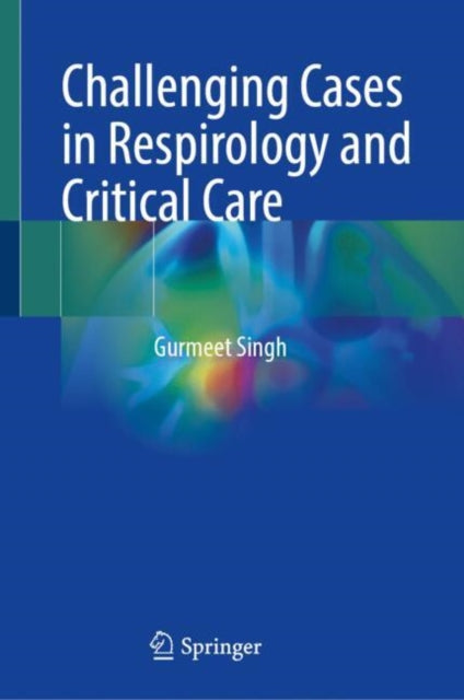 Book cover of: Challenging Cases in Respirology and Critical Care