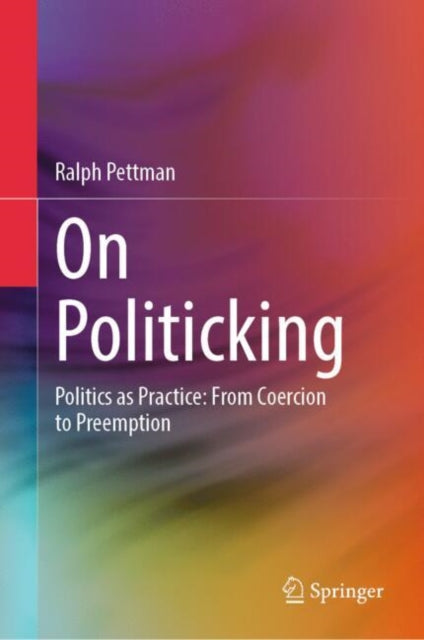 Book cover of: On Politicking