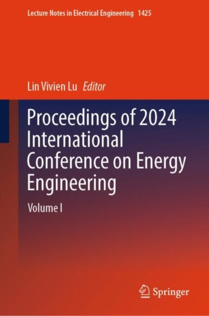 Book cover of: Proceedings of 2024 International Conference on Energy Engineering