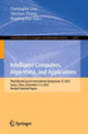 Book cover of: Intelligent Computers, Algorithms, and Applications. By: Christophe Cruz