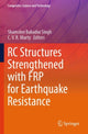 Book cover of: RC Structures Strengthened with FRP for Earthquake Resistance