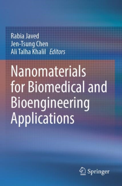 Book cover of: Nanomaterials for Biomedical and Bioengineering Applications