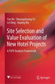 Book cover of: Site Selection and Value Evaluation of New Hotel Projects. By: Yue He