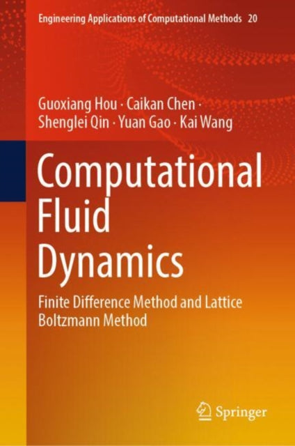 Book cover of: Computational Fluid Dynamics. By: Guoxiang Hou