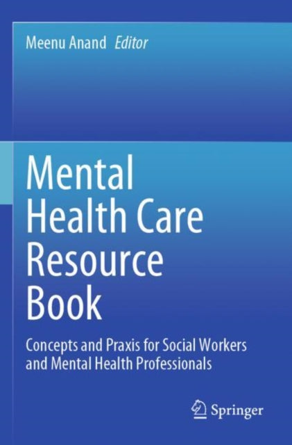 Book cover of: Mental Health Care Resource Book