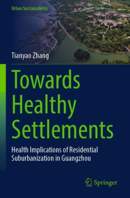 Book cover of: Towards Healthy Settlements