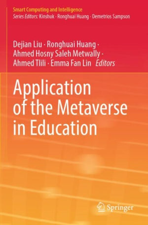 Application of the Metaverse in Education