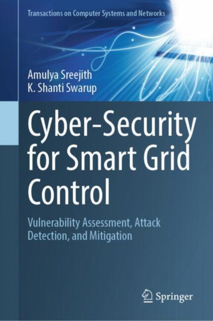 Book cover of: Cyber-Security for Smart Grid Control. By: A. AMULYA