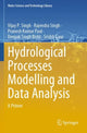 Book cover of: Hydrological Processes Modelling and Data Analysis