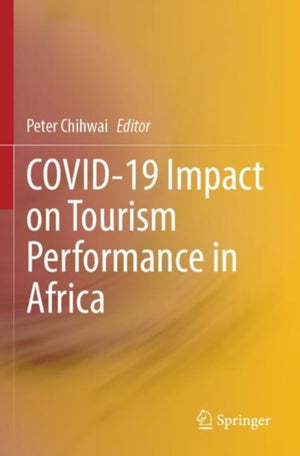 COVID-19 Impact on Tourism Performance in Africa