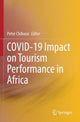 Book cover of: COVID-19 Impact on Tourism Performance in Africa