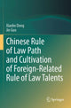 Book cover of: Chinese Rule of Law Path and Cultivation of Foreign-Related Rule of Law Talents