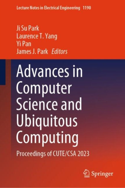Advances in Computer Science and Ubiquitous Computing