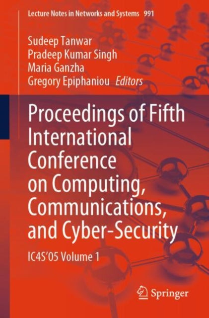 Book cover of: Proceedings of Fifth International Conference on Computing, Communications, and Cyber-Security. By: Cuong Ha-Minh