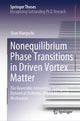 Book cover of: Nonequilibrium Phase Transitions in Driven Vortex Matter. By: Shun Maegochi