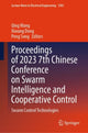 Book cover of: Proceedings of 2023 7th Chinese Conference on Swarm Intelligence and Cooperative Control. By: Qing Wang