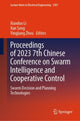Book cover of: Proceedings of 2023 7th Chinese Conference on Swarm Intelligence and Cooperative Control. By: Xiaoduo Li