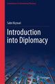 Book cover of: Introduction into Diplomacy. By: Sabri Kiçmari