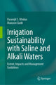 Book cover of: Irrigation Sustainability with Saline and Alkali Waters. By: Paramjit S. Minhas