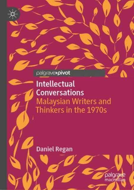 Book cover of: Intellectual Conversations. By: Daniel Regan
