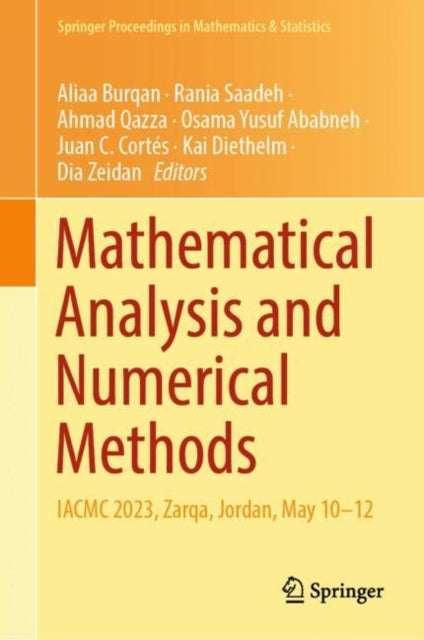 Book cover of: Mathematical Analysis and Numerical Methods. By: Aliaa Burqan