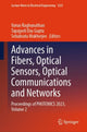 Book cover of: Advances in Fibers, Optical Sensors, Optical Communications and Networks. By: Varun Raghunathan